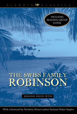 The Swiss Family Robinson 1416934901 Book Cover