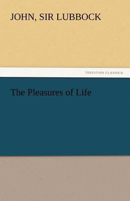 The Pleasures of Life 3842432399 Book Cover