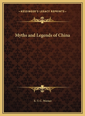 Myths and Legends of China 1169798349 Book Cover