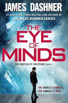 The Eye of Minds (The Mortality Doctrine, Book ... 0385741405 Book Cover