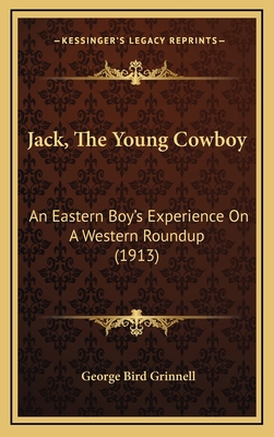 Jack, The Young Cowboy: An Eastern Boy's Experi... 1164326252 Book Cover