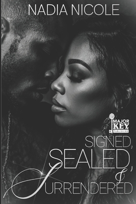 Signed, Sealed & Surrendered B0FR5H7KVP Book Cover