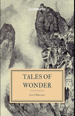 Tales of Wonder Illustrated B0916Z6RSR Book Cover