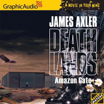 Deathlands # 59 - Amazon Gate (Deathlands) (Dea... 1933059761 Book Cover