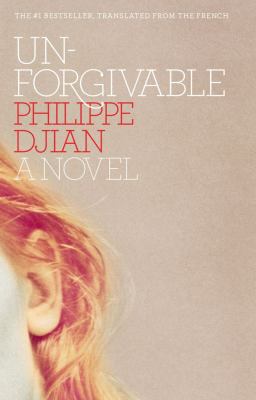 Unforgivable: A Novel 143916441X Book Cover