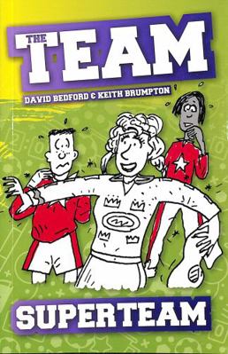 Superteam (The Team) 1789980895 Book Cover