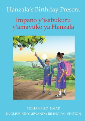 Hanzala's Birthday Present: English - Kinyarwan... [Kinyarwanda] 1917632967 Book Cover