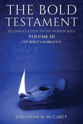 The Bold Testament: Beginner's Guide to the Heb... 1967963878 Book Cover