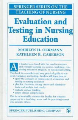 Evaluating and Testing in Nursing Education (Sp... 082619950X Book Cover