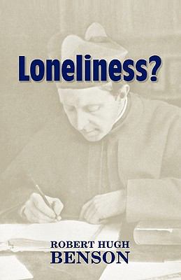 Loneliness? 1602100101 Book Cover