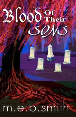 Blood of Their Sons 0982954514 Book Cover