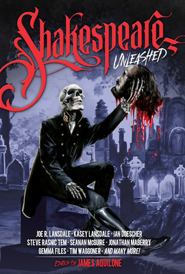Shakespeare Unleashed 1946346195 Book Cover