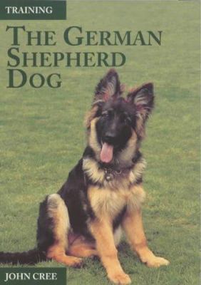 Training the German Shepherd Dog 186126559X Book Cover