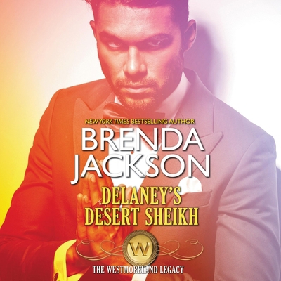 Delaney's Desert Sheikh 1094190136 Book Cover