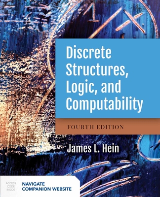 Discrete Structures, Logic, and Computability B01NCJ9SWO Book Cover