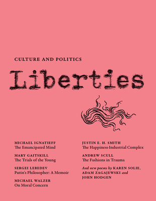 Liberties Journal of Culture and Politics: Volu... 1735718793 Book Cover