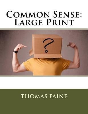 Common Sense: Large Print 1724858114 Book Cover
