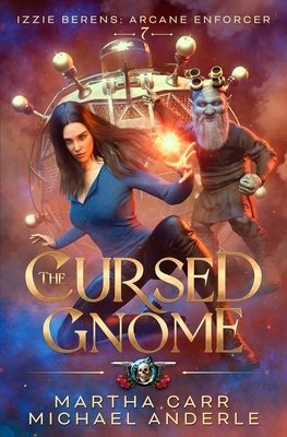 The Cursed Gnome B0FPB1S72V Book Cover