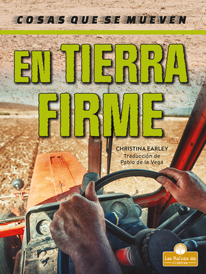 En Tierra Firme (on the Land) [Spanish] 1039616704 Book Cover