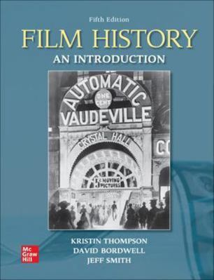 Film History: An Introduction 1260837475 Book Cover