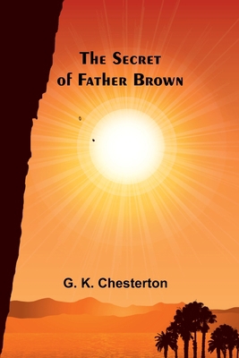 The secret of Father Brown 9357917985 Book Cover