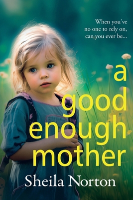 A Good Enough Mother [Large Print] 1785136577 Book Cover