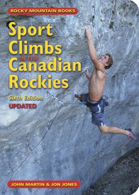 Sport Climbs in the Canadian Rockies 1897522398 Book Cover