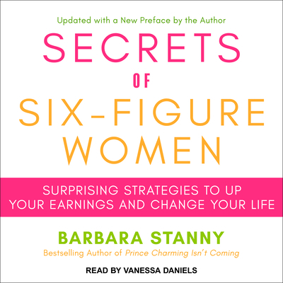 Secrets of Six-Figure Women: Surprising Strateg... 1541402855 Book Cover