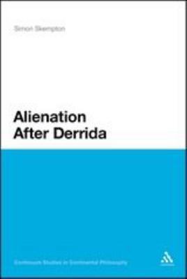 Alienation After Derrida 1441103287 Book Cover