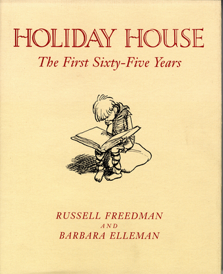 Holiday House: The First Sixty-Five Years 0823415597 Book Cover
