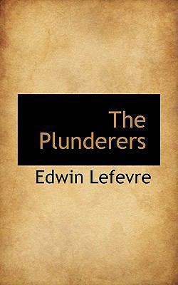 The Plunderers 1103439723 Book Cover