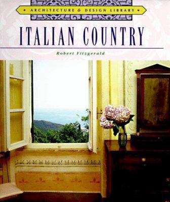 Architecture and Design Library: Italian Country 1567993648 Book Cover