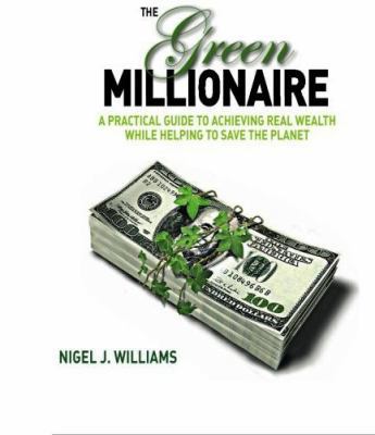 The Green Millionaire 1439222126 Book Cover