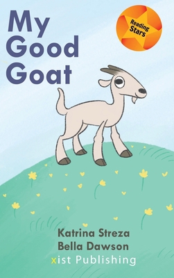 My Good Goat 1532415761 Book Cover