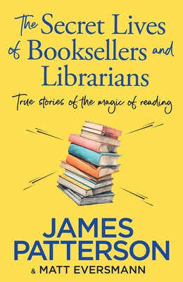 The Secret Lives of Booksellers & Librarians: T... 1804947970 Book Cover