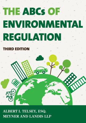 The ABCs of Environmental Regulation 1598887254 Book Cover