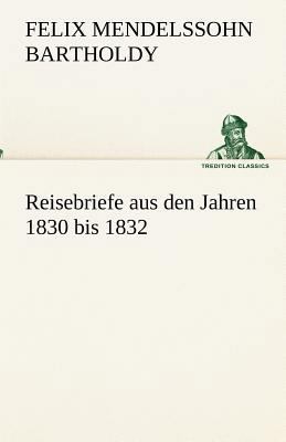 Reisebriefe [German] 3842491921 Book Cover