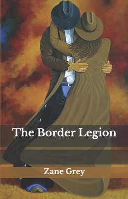 The Border Legion B08JF5FT65 Book Cover
