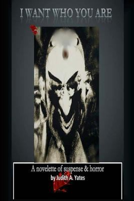 I Want Who You Are 1545408092 Book Cover