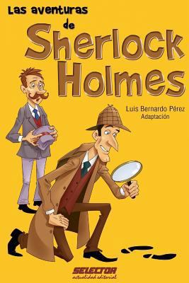 Las aventuras de Sherlock Holmes [Spanish] 6074531137 Book Cover