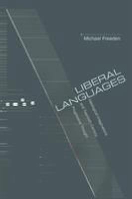 Liberal Languages: Ideological Imaginations and... 0691116784 Book Cover