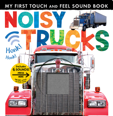 Noisy Trucks: Includes Six Sounds! 1680106627 Book Cover