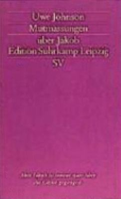 Mutmassungen über Jakob. [German] 3518118188 Book Cover