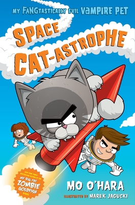 Space Cat-Astrophe 1250128137 Book Cover