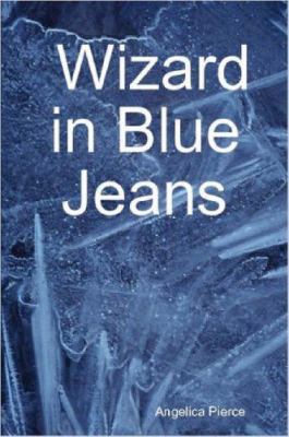 Wizard in Blue Jeans 1430306475 Book Cover