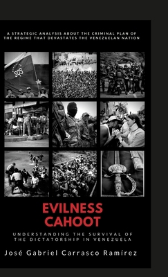 Evilness Cahoot.: Understanding the survival of... 1387685589 Book Cover