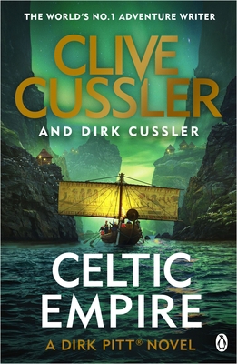 Celtic Empire: Dirk Pitt #25 1405937157 Book Cover
