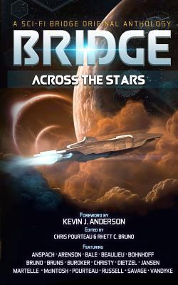 Bridge Across the Stars: A Sci-Fi Bridge Anthology 1984190830 Book Cover