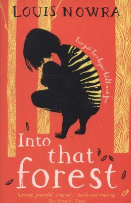 Into That Forest 1405267178 Book Cover
