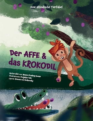 Der Affe und das Krokodil: Eine Altindische Tie... [German] B09QP1WNTV Book Cover